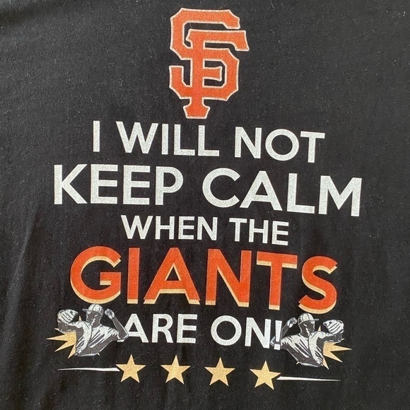 GIANTS Tee Shirt I Will Not Keep Calm When The Giants Are On! Size Large - Picture 2 of 5